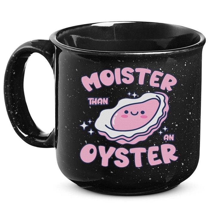 Moister Than An Oyster Inappropriate Shellfish Funny Raunchy 15oz Campfire Ceramic Mug