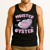 Moister Than An Oyster Inappropriate Shellfish Funny Raunchy Tank Top
