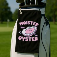 Moister Than An Oyster Inappropriate Shellfish Funny Raunchy Golf Towel
