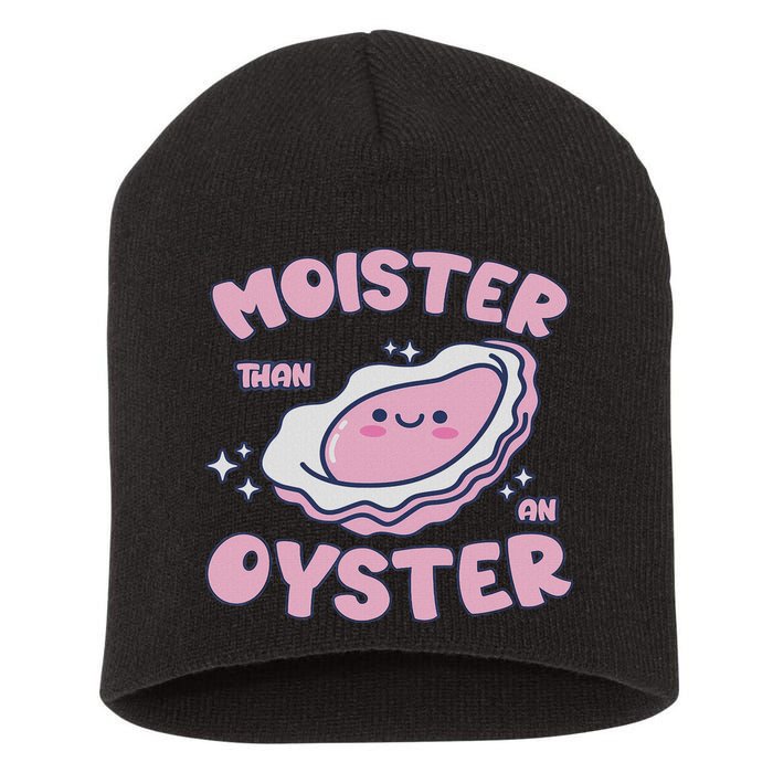 Moister Than An Oyster Inappropriate Shellfish Funny Raunchy Short Acrylic Beanie