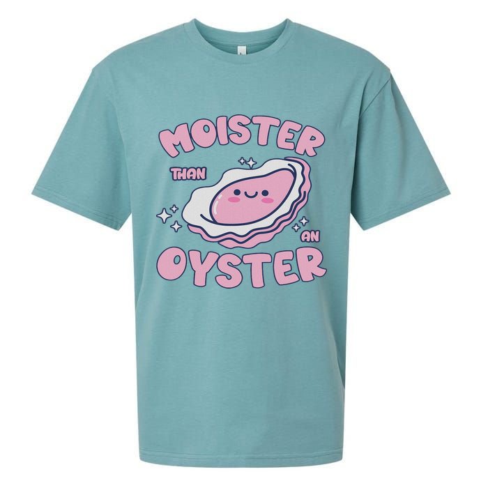 Moister Than An Oyster Inappropriate Shellfish Funny Raunchy Sueded Cloud Jersey T-Shirt