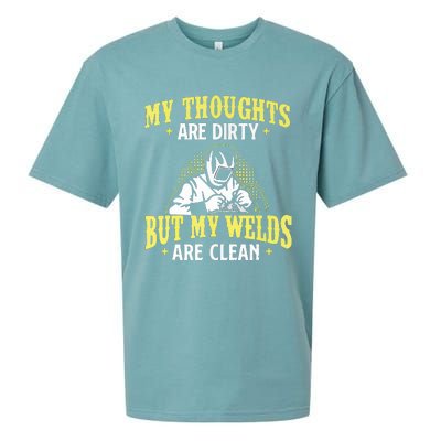 My Thoughts Are Dirty But My Welds Are Clean Funny Welder Sueded Cloud Jersey T-Shirt