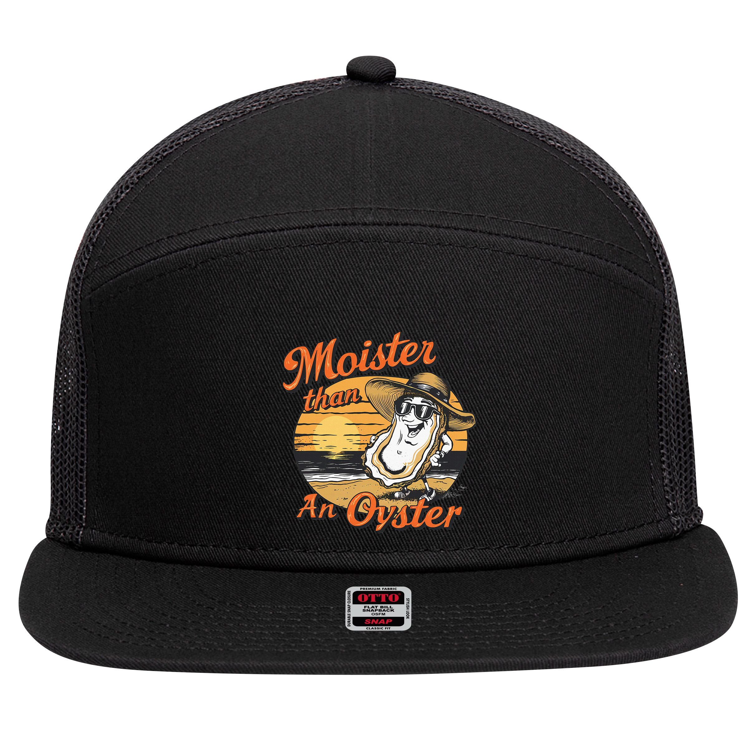 Moisture Than An Oyster Funny Shellfish Shuck 7 Panel Mesh Trucker Snapback Hat