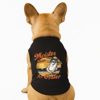 Moisture Than An Oyster Funny Shellfish Shuck Doggie Tank