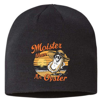 Moisture Than An Oyster Funny Shellfish Shuck Sustainable Beanie