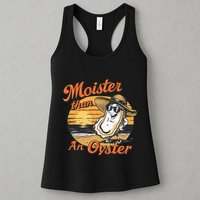 Moisture Than An Oyster Funny Shellfish Shuck Womens Tank Top