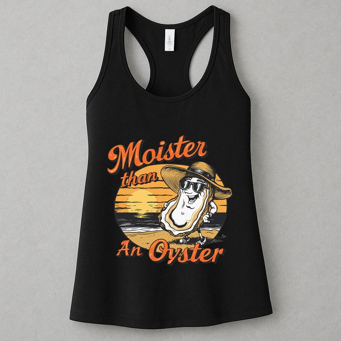 Moisture Than An Oyster Funny Shellfish Shuck Womens Tank Top