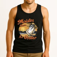 Moisture Than An Oyster Funny Shellfish Shuck Tank Top