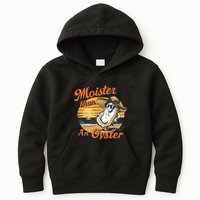 Moisture Than An Oyster Funny Shellfish Shuck Kids Hoodie