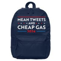 Mean Tweets And Cheap Gas Funny 2024 Pro Trump 16 in Basic Backpack