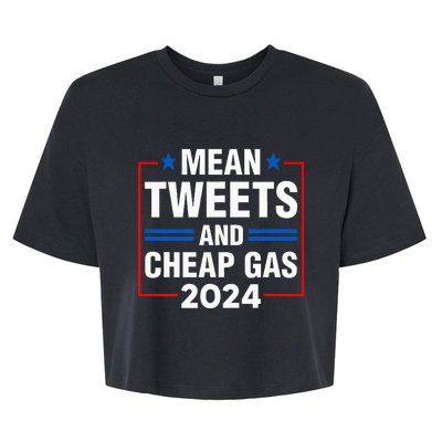 Mean Tweets And Cheap Gas Prices Meme 2024 Pro Trump Fan Bella+Canvas Jersey Crop Tee