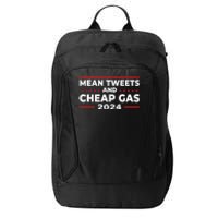 Mean Tweets And Cheap Gas Funny Donald Trump 2024 Election City Backpack