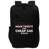 Mean Tweets And Cheap Gas Funny Donald Trump 2024 Election Impact Tech Backpack