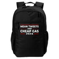 Mean Tweets And Cheap Gas Funny Donald Trump 2024 Election Daily Commute Backpack