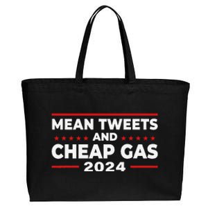 Mean Tweets And Cheap Gas Funny Donald Trump 2024 Election Cotton Canvas Jumbo Tote