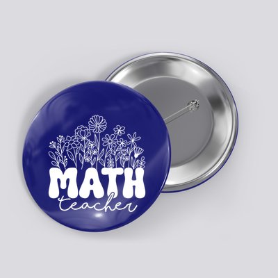 Math Teacher Algebra Instructor Geometry Pi Day Mathematics Cool Gift Button