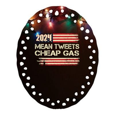 Mean Tweet And 1.79 Gas R Now Patriots 2024 Voted For Trump Ceramic Oval Ornament