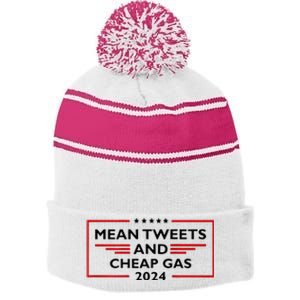 Mean Tweets And Cheap Gas Funny 2024 Pro Trump Stripe Pom Pom Beanie