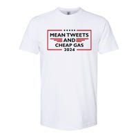 Mean Tweets And Cheap Gas Funny 2024 Pro Trump Softstyle CVC T-Shirt