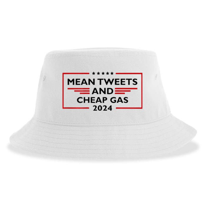 Mean Tweets And Cheap Gas Funny 2024 Pro Trump Sustainable Bucket Hat