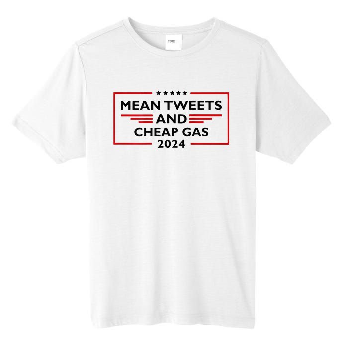 Mean Tweets And Cheap Gas Funny 2024 Pro Trump Tall Fusion ChromaSoft Performance T-Shirt