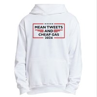 Mean Tweets And Cheap Gas Funny 2024 Pro Trump Urban Pullover Hoodie