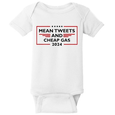 Mean Tweets And Cheap Gas Funny 2024 Pro Trump Baby Bodysuit