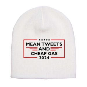 Mean Tweets And Cheap Gas Funny 2024 Pro Trump Short Acrylic Beanie