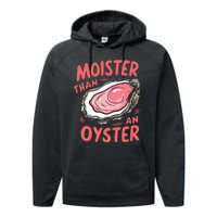 Moister Than An Oyster Performance Fleece Hoodie