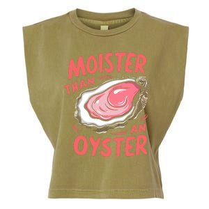 Moister Than An Oyster Garment-Dyed Women's Muscle Tee