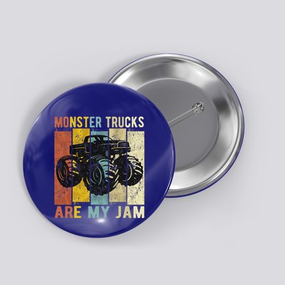 Monster Trucks Are My Jam Button