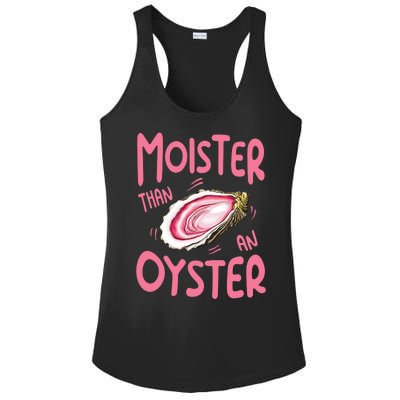 Moister Than An Oyster Ladies PosiCharge Competitor Racerback Tank