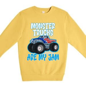 Monster Trucks Are My Jam Funny Monster Trucks Meaningful Gift Premium Crewneck Sweatshirt