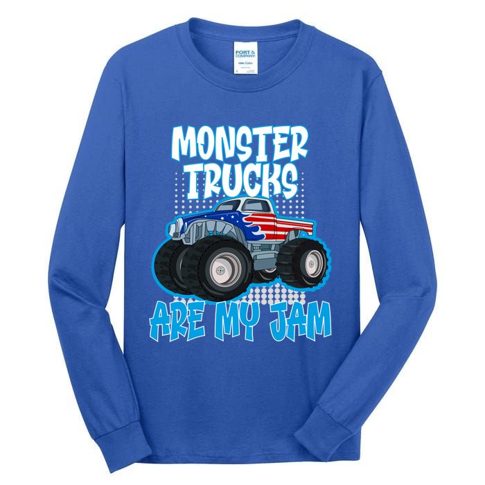 Monster Trucks Are My Jam Funny Monster Trucks Meaningful Gift Tall Long Sleeve T-Shirt