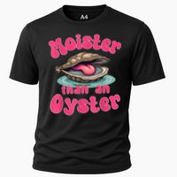 Moister Than An Oyster Funny Seafood Humor Cooling Performance Crew T-Shirt