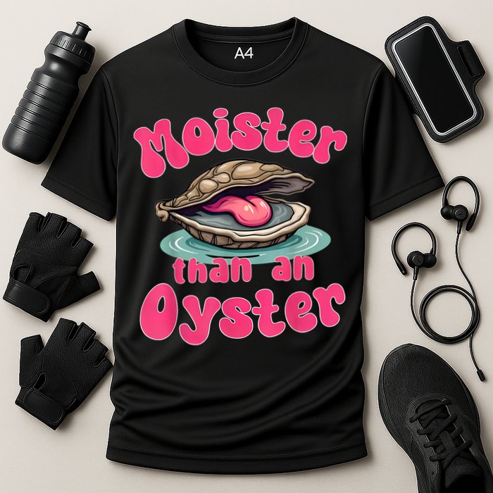 Moister Than An Oyster Funny Seafood Humor Cooling Performance Crew T-Shirt
