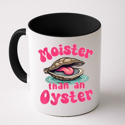 Moister Than An Oyster Funny Seafood Humor Mug