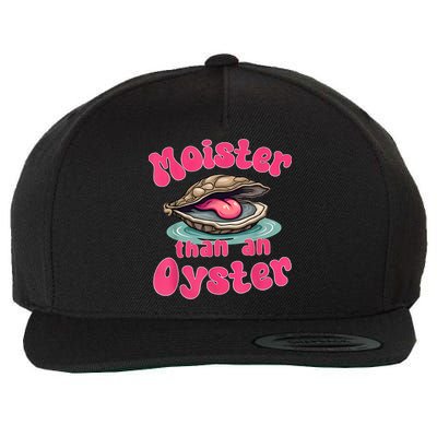 Moister Than An Oyster Funny Seafood Humor Wool Snapback Cap