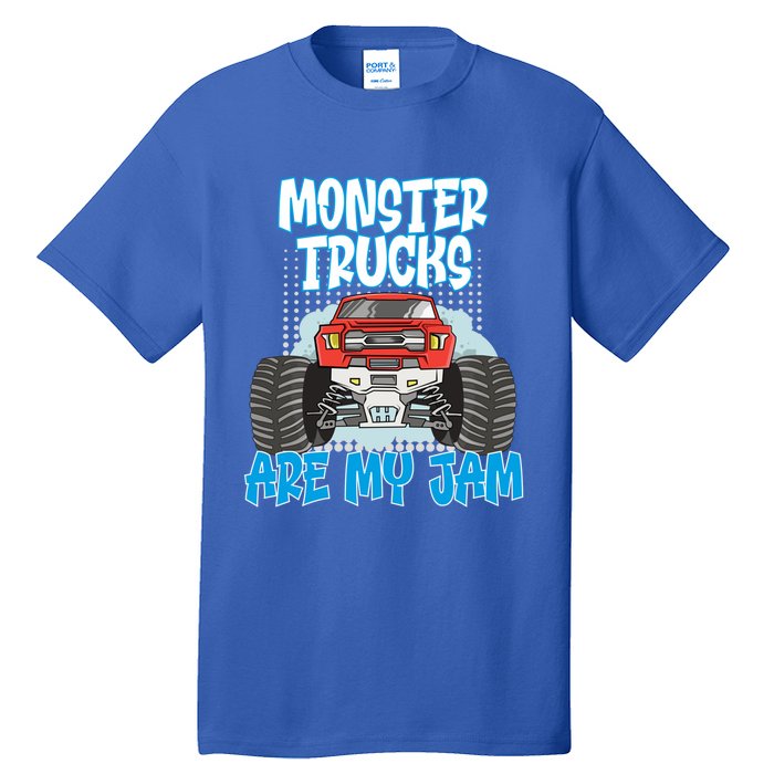 Monster Trucks Are My Jam Monster Truck Cute Gift Tall T-Shirt