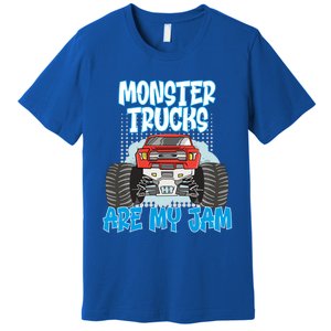 Monster Trucks Are My Jam Monster Truck Cute Gift Premium T-Shirt