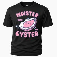 Moister Than An Oyster Inappropriate Shellfish Funny Raunchy Performance Shirt