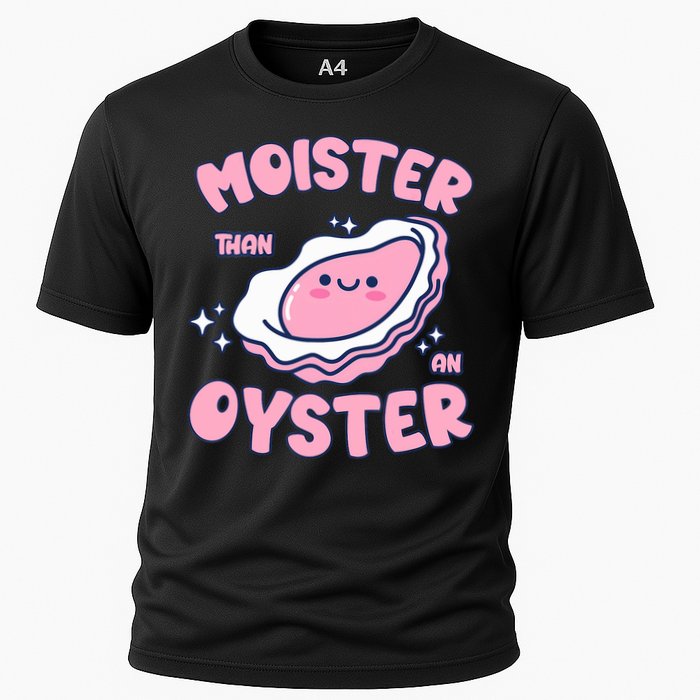 Moister Than An Oyster Inappropriate Shellfish Funny Raunchy Performance Shirt