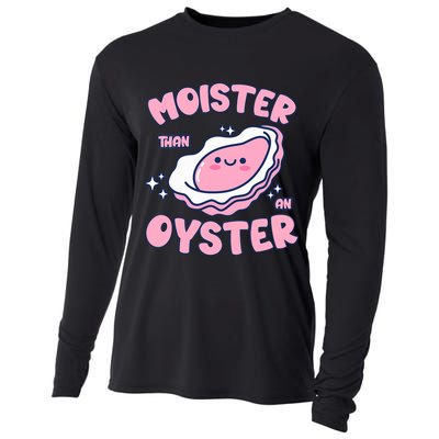 Moister Than An Oyster Inappropriate Shellfish Funny Raunchy Cooling Performance Long Sleeve Crew