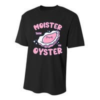Moister Than An Oyster Inappropriate Shellfish Funny Raunchy Youth Performance Sprint T-Shirt