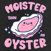 Moister Than An Oyster Inappropriate Shellfish Funny Raunchy 25L Jumbo Tote