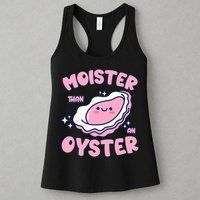 Moister Than An Oyster Inappropriate Shellfish Funny Raunchy Womens Tank Top
