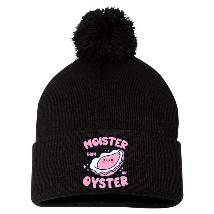 Moister Than An Oyster Inappropriate Shellfish Funny Raunchy Pom Pom 12in Knit Beanie