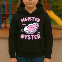 Moister Than An Oyster Inappropriate Shellfish Funny Raunchy Kids Hoodie