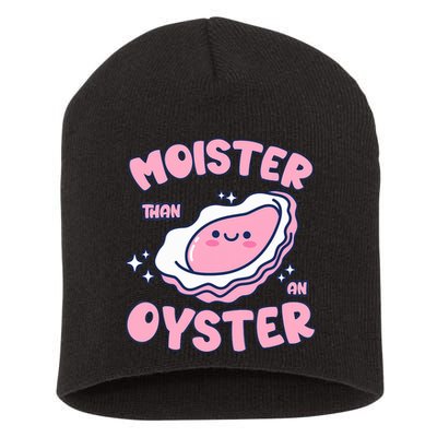 Moister Than An Oyster Inappropriate Shellfish Funny Raunchy Short Acrylic Beanie