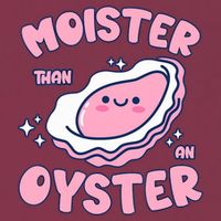Moister Than An Oyster Inappropriate Shellfish Funny Raunchy 16oz Travel Tumbler